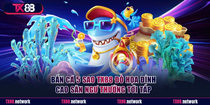 Bắn cá 5 sao